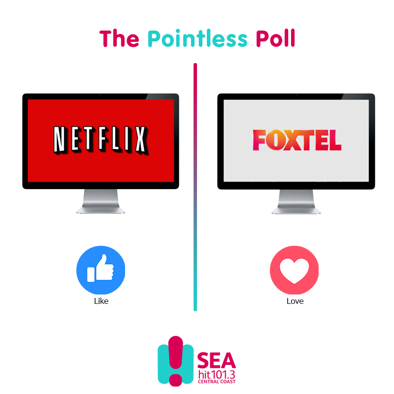 The pointless poll: would you rather Netflix or Foxtel? Social graphic designed by Emma Marie Horn